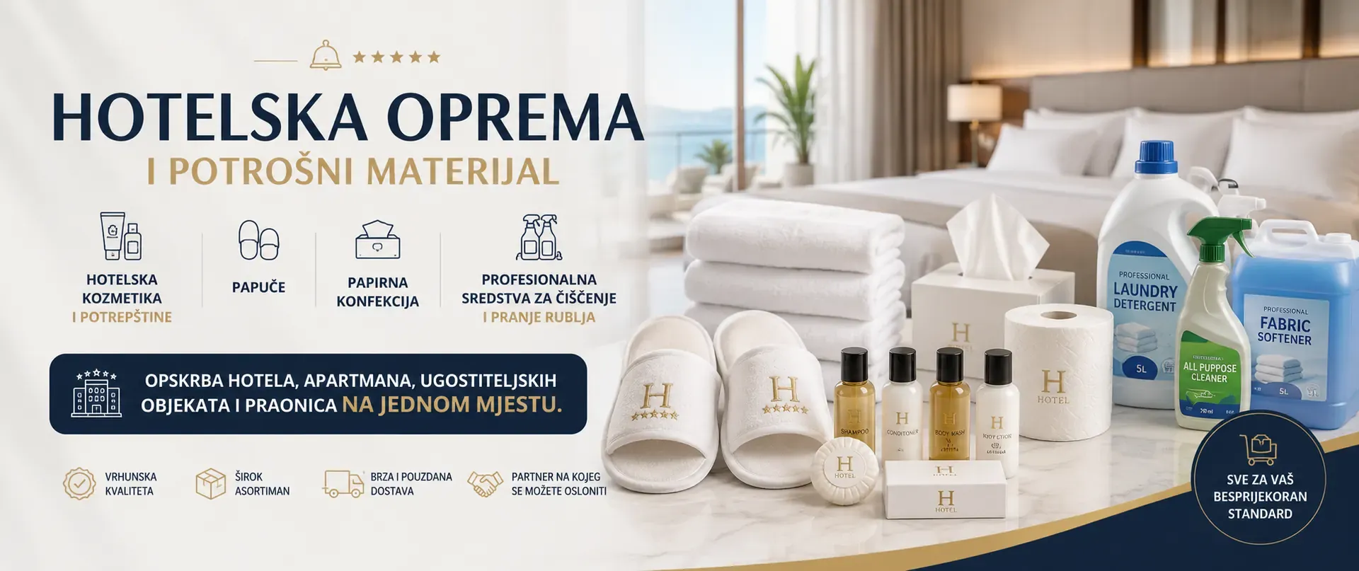 Hotelska oprema i potrošni materijal: hotelska kozmetika, papuče, papirna konfekcija i profesionalna sredstva za čišćenje i pranje rublja